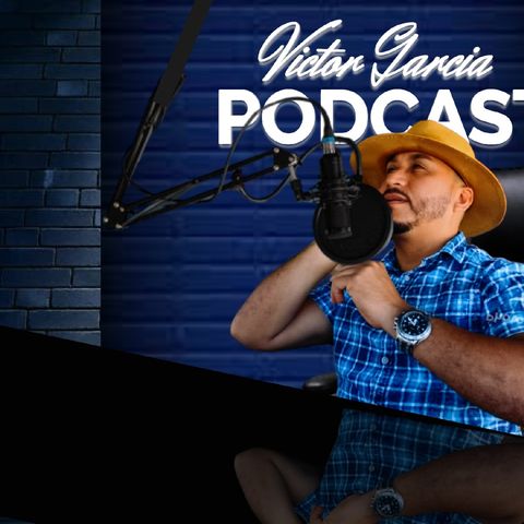 Episodio 17 - Victor Garcia podcast