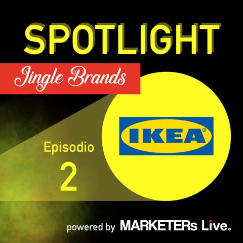 SPOTLIGHT - Jingle Brands - IKEA: Disconnect to connect