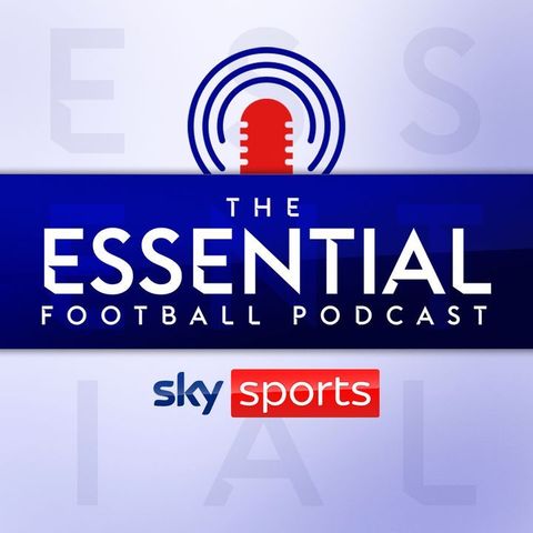 Essential Football: England’s final World Cup warm-up, questions for Southgate, Nations League relegation?