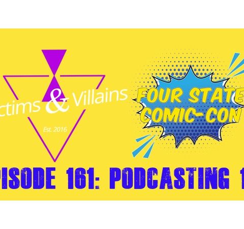 Four State Con: Podcasting 101