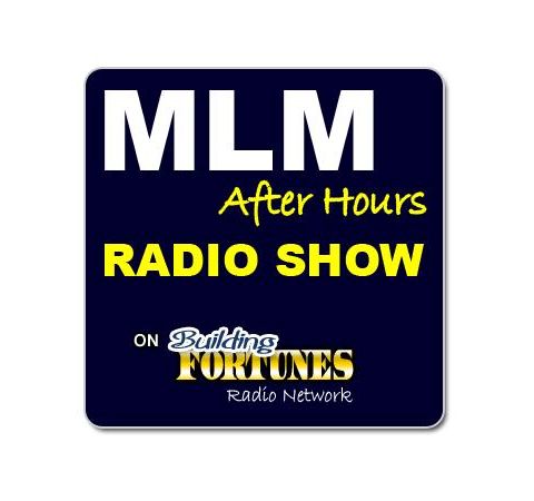 MLM After Hours