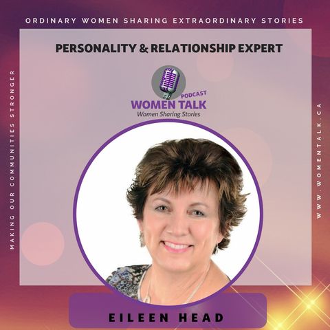 Personality & Relationship Expert with Eileen Head