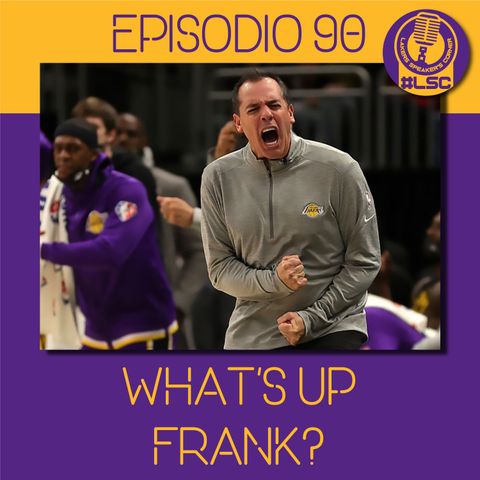 LSC 090 - What's up Frank?