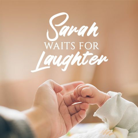Sarah Waits For Laughter