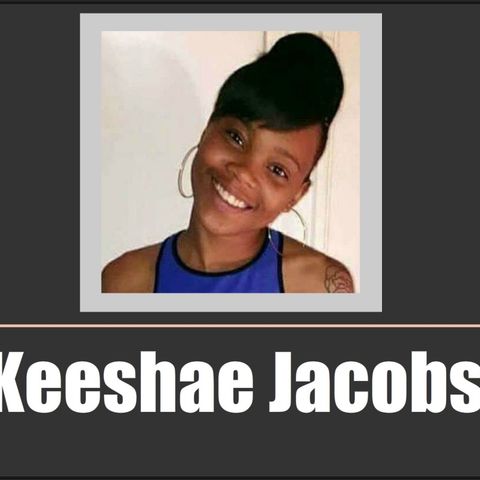 What Happened To Keeshae Jacobs?