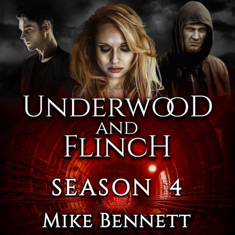 Underwood and Flinch 4: Episode 8