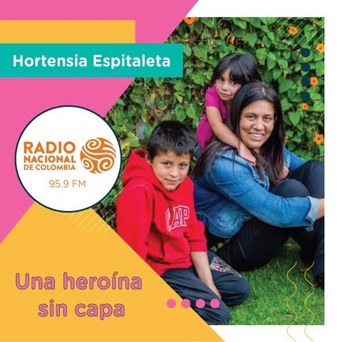 Contacto Directo - Héroes sin Capa Hortensia Espitaleta