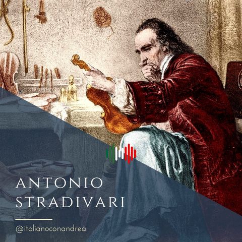 330. CULTURA: Antonio Stradivari