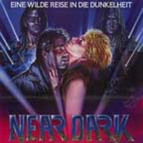 Episode 122: Near Dark (1987)