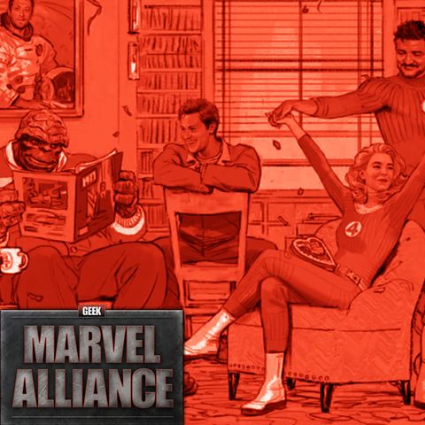 Fantastic Four Cast, X-Men 97 Trailer & More! : Marvel Alliance Vol. 203