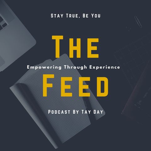 Episode X - The Feed