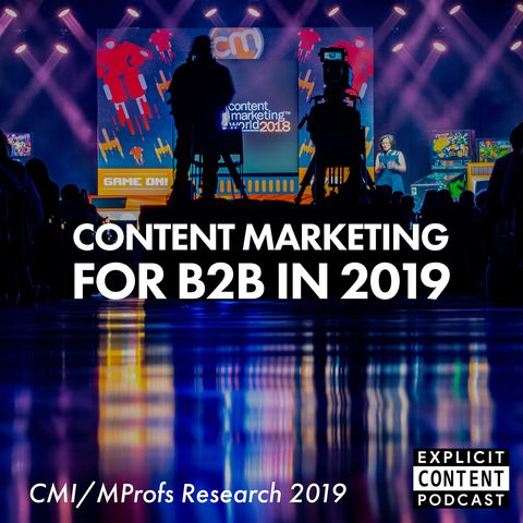 Content Marketing - CMI and MarketingProfs B2B Research