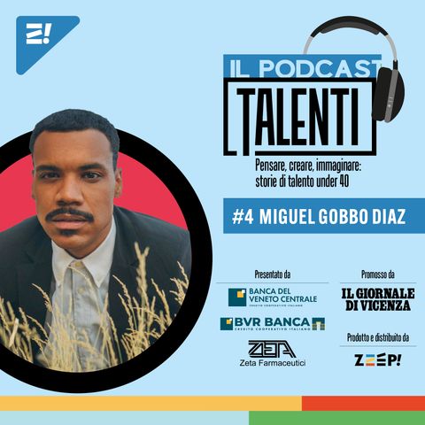 Talenti #4 – Miguel Gobbo Diaz