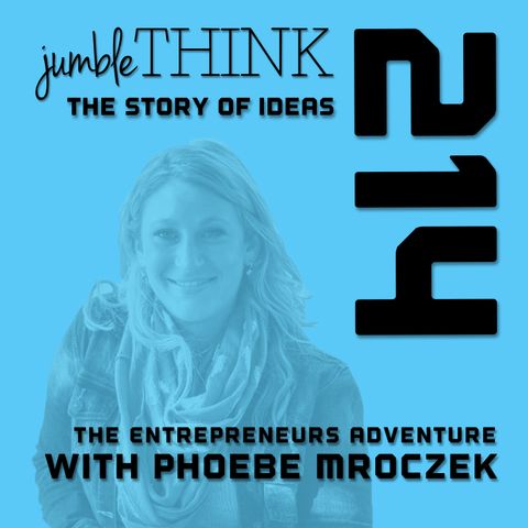 The Entrepreneur's Adventure with Phoebe Mroczek