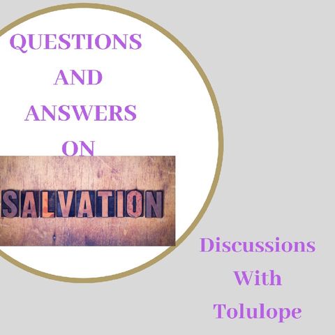 Questions And Answer On Salvation