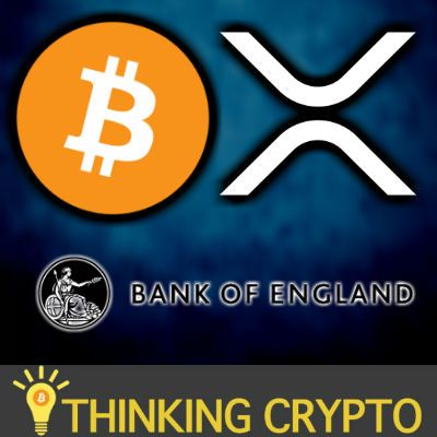 XRP or BITCOIN To Be New World Reserve Currency? Mark Carney Bank of England Virtual Currency