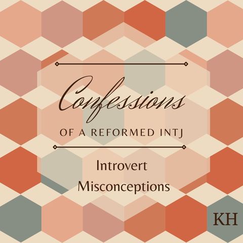 Episode 35 - Introvert Misconceptions