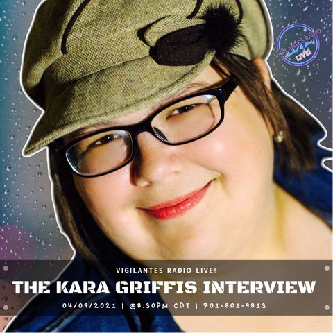 The Kara Griffis Interview.