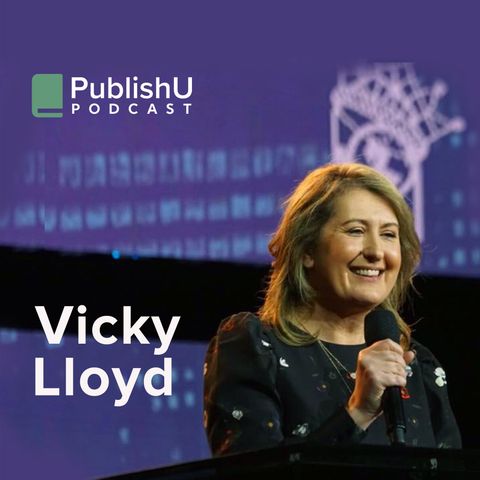 PublishU Podcast with Vicky Lloyd 'Cancer vs Bionic Me'