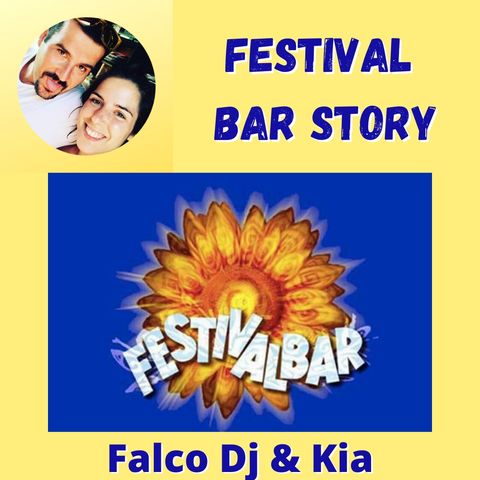 Falco Dj & Kia - Festival Bar Story CD BLU 2007 - 2