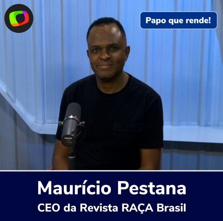 Maurício Pestana: "Se fosse só o impresso, a Revista Raça não sobreviveria"