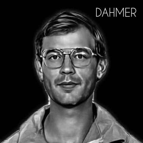 #DAHMER