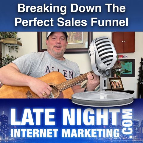 Breaking Down The Perfect Sales Funnel - An Online  Guitar Lesson Case Study -- LNIM231