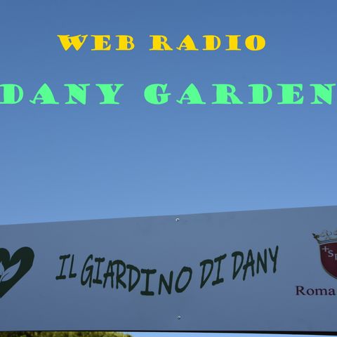 1 DIRETTA LIVE WEB RADIO DANY GARDEN