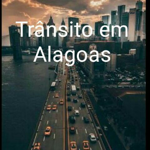 Trânsito Em Alagoas 🌇🎢
