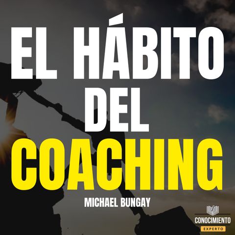 215 - El Hábito del Coaching