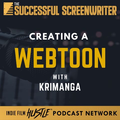 Ep 185 - Creating a Webtoon with Krimanga