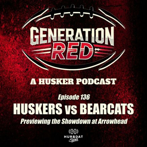 Ep. 136 - Cincinnati Preview
