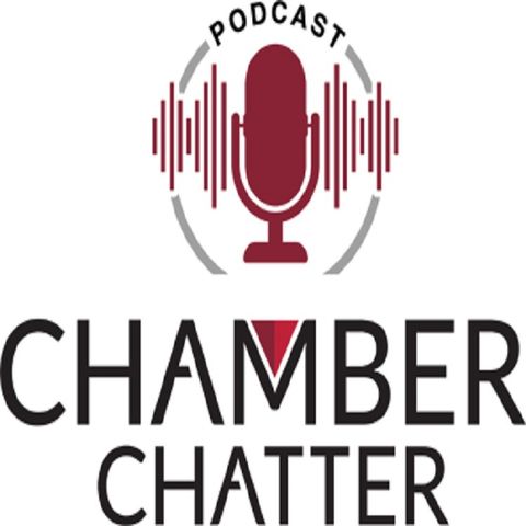 Chamber Chatter Episode 7-Tom Pilotti (Shut Up And Sell)