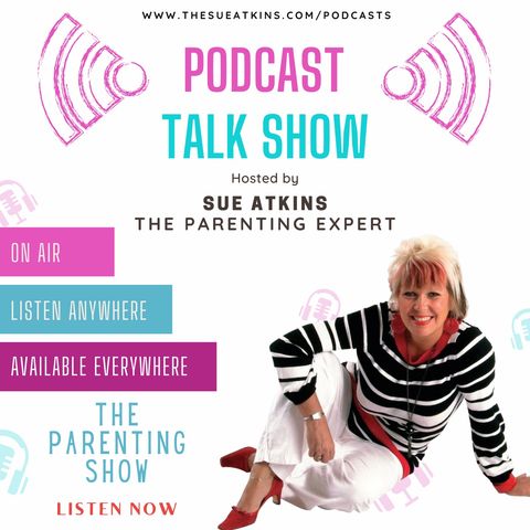 Review of 2021 on the Sue Atkins Parenting Show