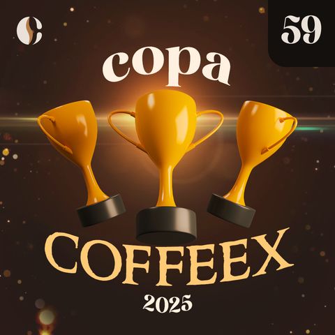 59 - Copa CoffeeX de Filmes e Séries (2025)