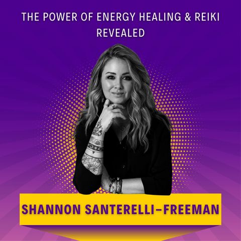 The Power of Energy Healing & Reiki Revealed