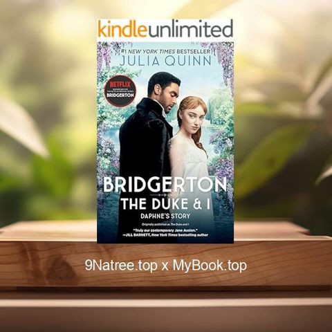 [Review] Bridgerton: The Duke and I  (Julia Quinn) Summarized
