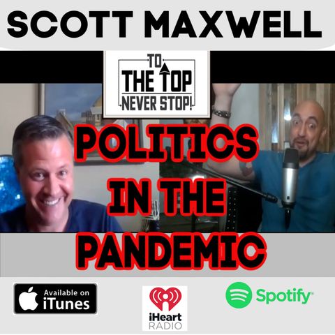 He picked Trump To Win, before anybody else did. - Orlando Sentinel Columnist - Scott Maxwell - Politics In The Pandemic