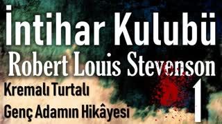 İntihar Kulübü  1. öykü Robert Louis Stevenson sesli kitap