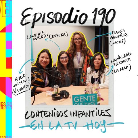 EP190: BAM 2024: Contenidos infantiles en la TV hoy