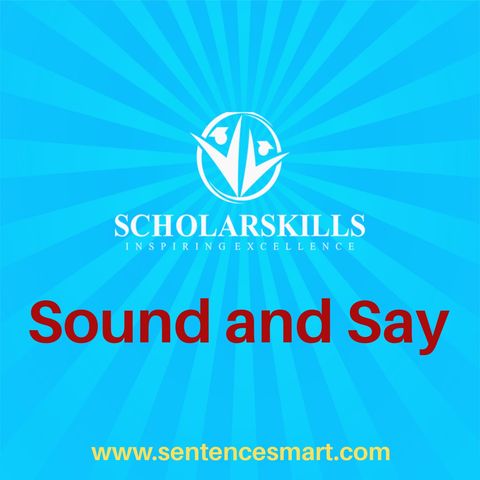 Sound & Say Lesson 4