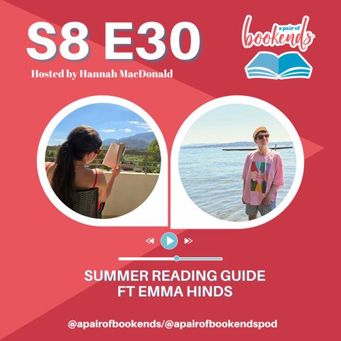 Summer Reading Guide (ft Emma Hinds): Road Trip Reads, Sexy Books & Weird Lit