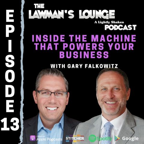Inside The Machine That Powers Your Business with Gary Falkowitz