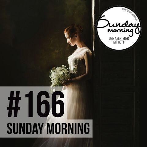 DRAMATIK IM ABENDMAHLSAAL - #2 Der Brautpreis | Sunday Morning #166