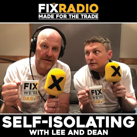 Self-Isolating with Lee and Dean. Episode 12