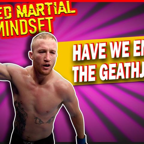 Mixed Martial Mindset: WOW! The UFC Returns With A BANG! Is Gaethje Taking Over?