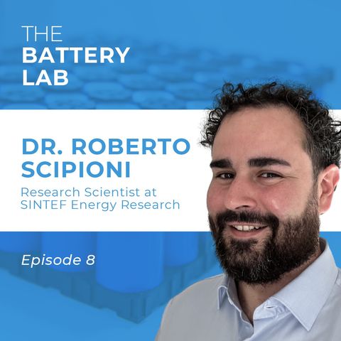 Batteries for grid-scale energy storage with Dr. Roberto Scipioni