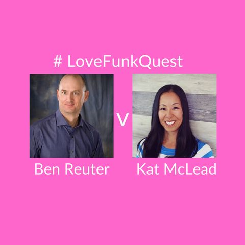 FunkQuest - Season 1 - Ben Reuter vs Kat McLead