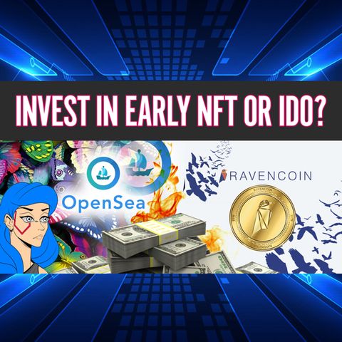 302. How to Buy Early NFT's and IDO's | $5 Billion in 2022