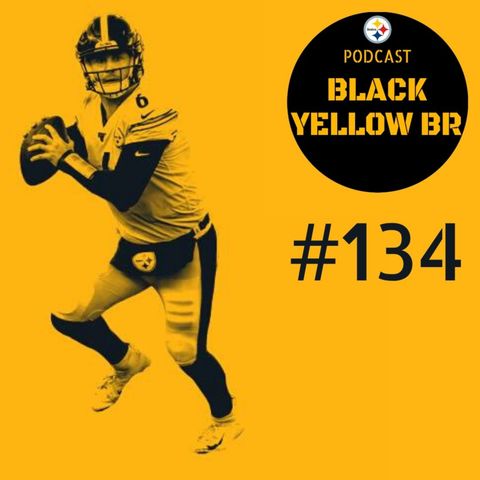 BlackYellowBR 134 – Steelers at Bengals – Semana 12 2019